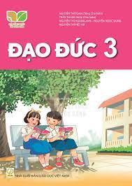 Đạo Đức 3 (Kết nối tri thức với cuộc sống)