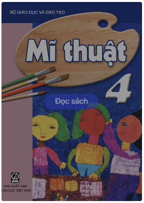 Mĩ thuật 4 (NXB GD Việt Nam)