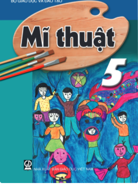 Mĩ thuật 5 (NXB GD Việt Nam)