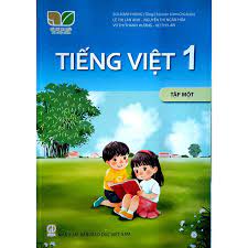 Tiếng Việt 1- Tập 1 (Kết nối tri thức với cuộc sống)